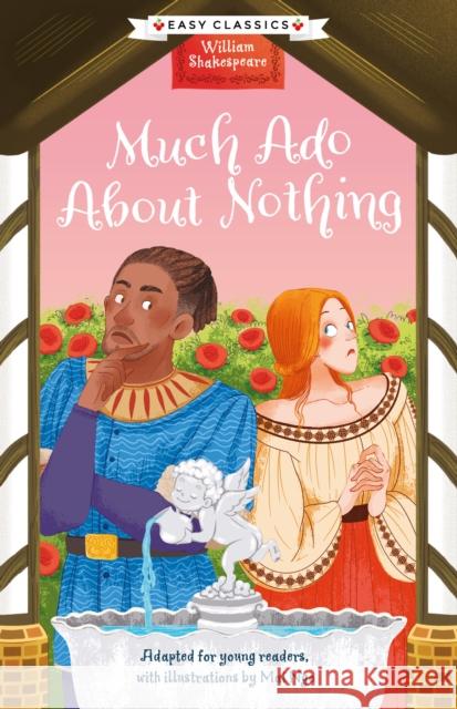 Shakespeare: Much Ado About Nothing (Easy Classics) Gemma Barder 9781802634624 Sweet Cherry Publishing - książka
