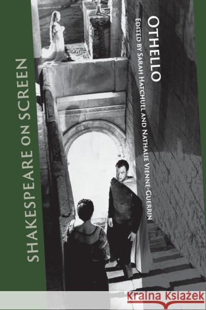 Shakespeare on Screen: Othello Sarah Hatchuel Nathalie Vienne-Guerrin 9781107525238 Cambridge University Press - książka