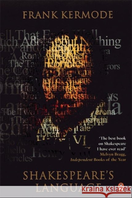 Shakespeare's Language Frank Kermode 9780140285925 Penguin Books Ltd - książka