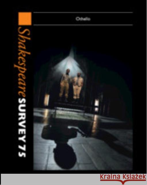 Shakespeare Survey 75: Othello Emma Smith 9781009245838 Cambridge University Press - książka