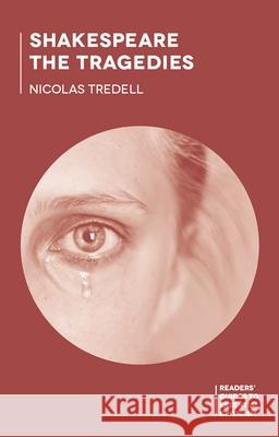 Shakespeare: The Tragedies Nicolas Tredell 9781137404893 Palgrave MacMillan - książka