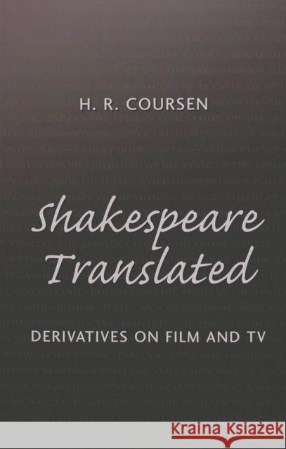 Shakespeare Translated: Derivatives on Film and TV Willson Jr, Robert F. 9780820478395 Peter Lang Publishing - książka