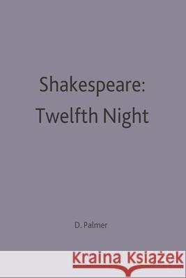 Shakespeare: Twelfth Night  9780333121696 PALGRAVE MACMILLAN - książka
