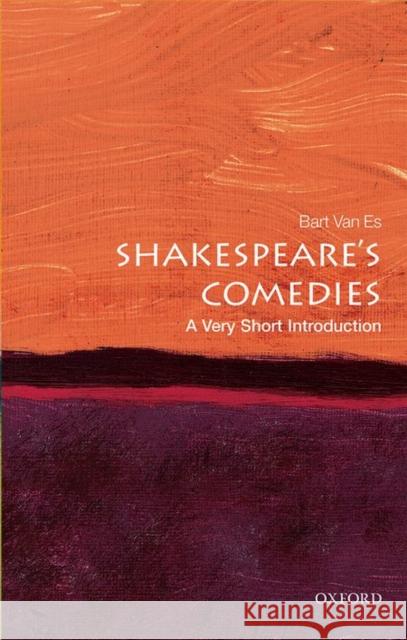 Shakespeare's Comedies: A Very Short Introduction Bart Va 9780198723356 Oxford University Press - książka