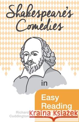 Shakespeare's Comedies in Easy Reading Verse Richard Cuddington 9781849149532 Completelynovel - książka