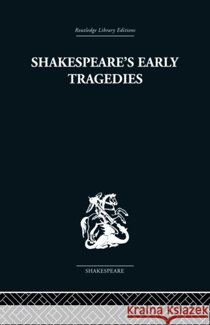 Shakespeare's Early Tragedies Brooke, Nicholas 9780415853484  - książka