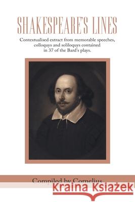 Shakespeare's Lines Cornelius 9781543759860 Partridge Publishing Singapore - książka