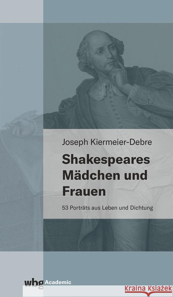 Shakespeares Mädchen und Frauen Kiermeier-Debre, Joseph 9783534450169 WBG Academic - książka