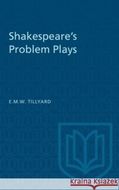 SHAKESPEARES PROBLEM PLAYS  9781487585327 TORONTO UNIVERSITY PRESS - książka
