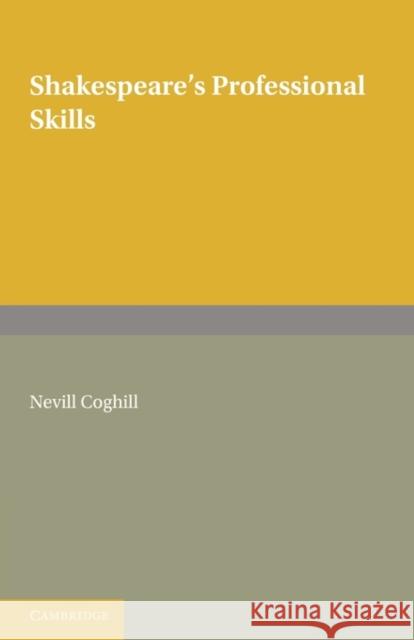 Shakespeare's Professional Skills Neville Coghill 9780521148269 Cambridge University Press - książka