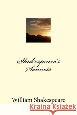 Shakespeare's Sonnets William Shakespeare 9781986687386 Createspace Independent Publishing Platform - książka