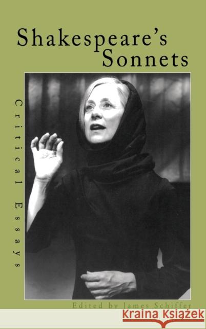 Shakespeare's Sonnets: Critical Essays Schiffer, James 9780815323655 Garland Publishing - książka