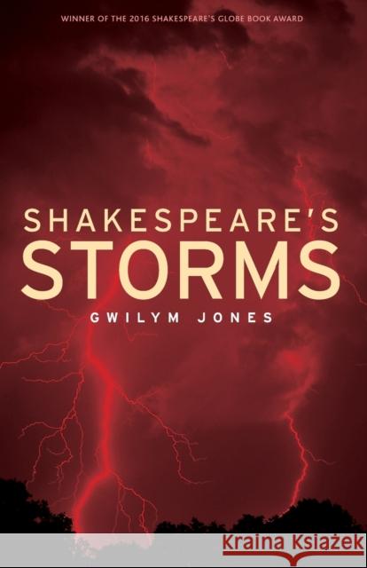 Shakespeare's storms Jones, Gwilym 9781526116826 Manchester University Press - książka