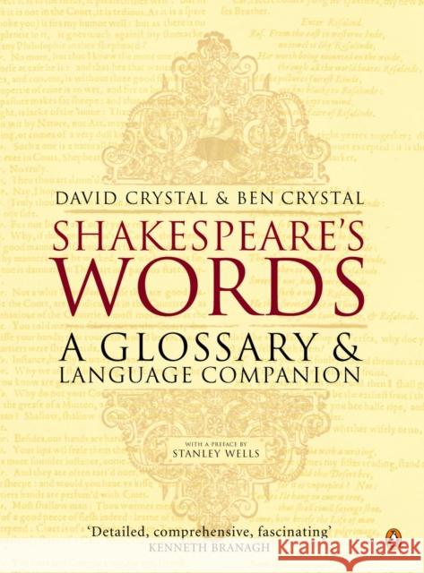 Shakespeare's Words: A Glossary and Language Companion Crystal, David 9780140291179 Penguin Books Ltd - książka