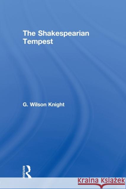 Shakespearian Tempest - V 2 Wilsin Knight, G. 9780415488457 Taylor & Francis - książka