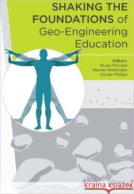 Shaking the Foundations of Geo-Engineering Education McCabe, Bryan 9780415621274 CRC Press - książka