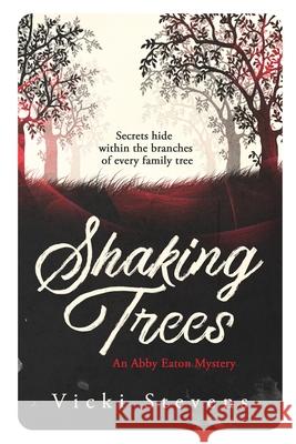 Shaking Trees Vicki Stevens 9780648383116 Vicki Stevens - książka