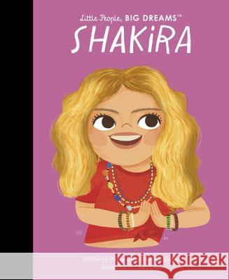 Shakira Maria Isabel Sanche Laura D?ez 9780711283107 Frances Lincoln Ltd - książka