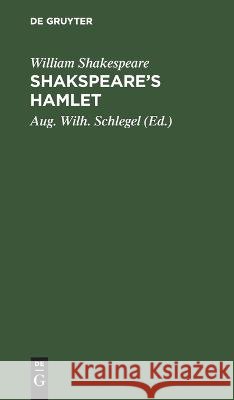 Shakspeare's Hamlet William Shakespeare   9783112637876 de Gruyter - książka