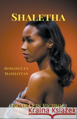 Shaletha-Romance en Manhattan Forestier Louis Alexandre Forestier 9798201121235 Draft2Digital - książka