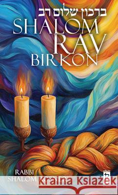 Shalom Rav Birkon Shalom Rosner 9789657845363 Koren Publishers - książka