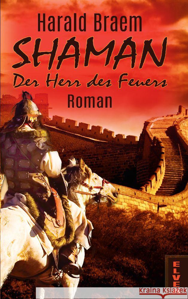 Shaman: Der Herr des Feuers Harald Braem 9783347673083 Elvea Verlag - książka