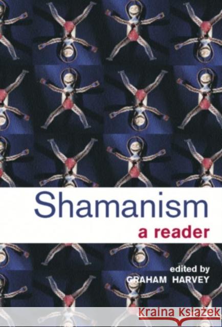 Shamanism: A Reader Harvey, Graham 9780415253307 Routledge - książka