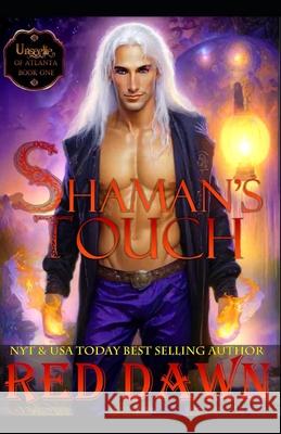 Shaman's Touch Tracey H Kitts 9781546525011 Createspace Independent Publishing Platform - książka