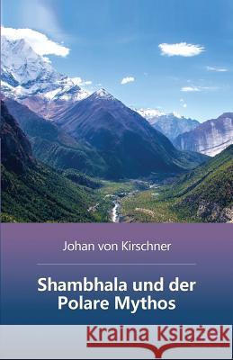 Shambhala und der Polare Mythos Oezkan, S. Levent 9781535354776 Createspace Independent Publishing Platform - książka