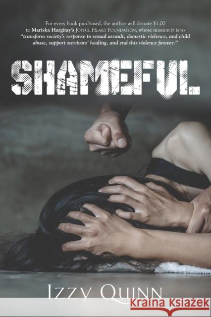 Shameful Izzy Quinn 9781647182878 Booklocker.com - książka