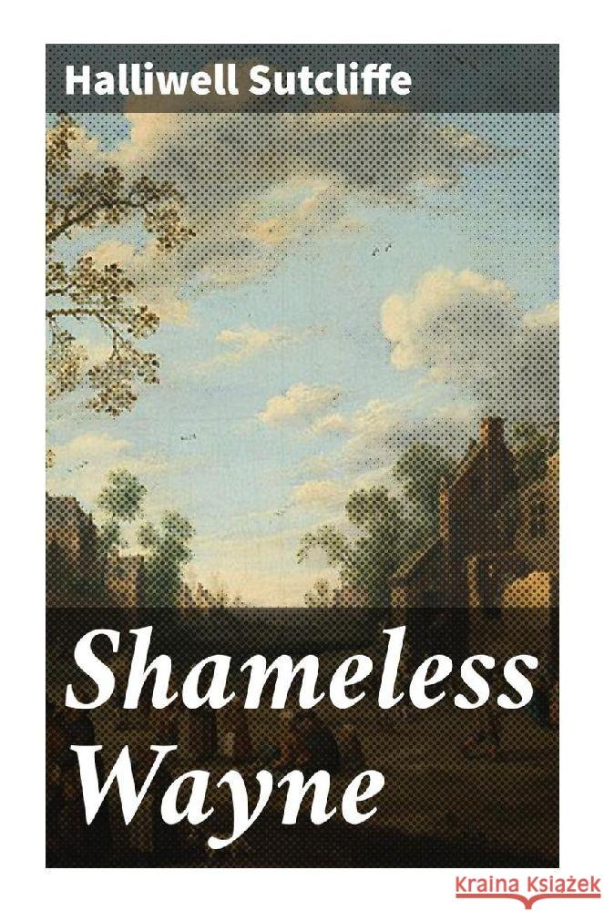 Shameless Wayne Sutcliffe, Halliwell 9788027298785 Good Press - książka