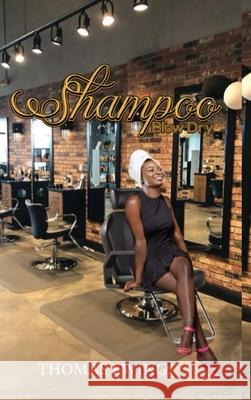 Shampoo Blow Dry Curl: A World Apart! Thomas Ewing 9781088199480 Amazon Expert Publishers - książka