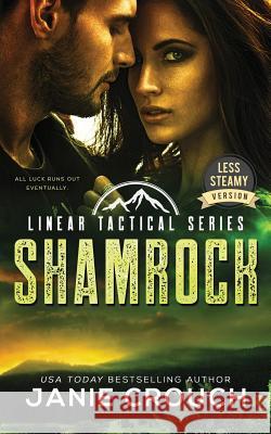 Shamrock: Less Steamy Version Janie Crouch   9780998881577 Jane Crouch - książka