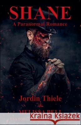 Shane Melissa Bell, J Thiele 9798201313593 Melissa Bell & Jordin Thiele Inc. - książka