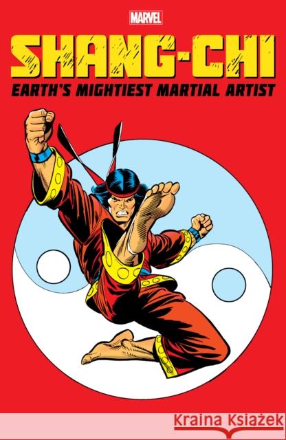 Shang-chi: Earth's Mightiest Martial Artist Dan Slott 9781302925277 Marvel Comics - książka