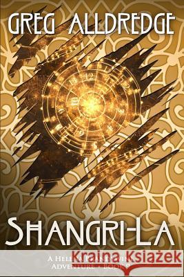 Shangri-La: A Helena Brandywine Adventure. Greg Alldredge 9781949392166 Greg Alldredge - książka