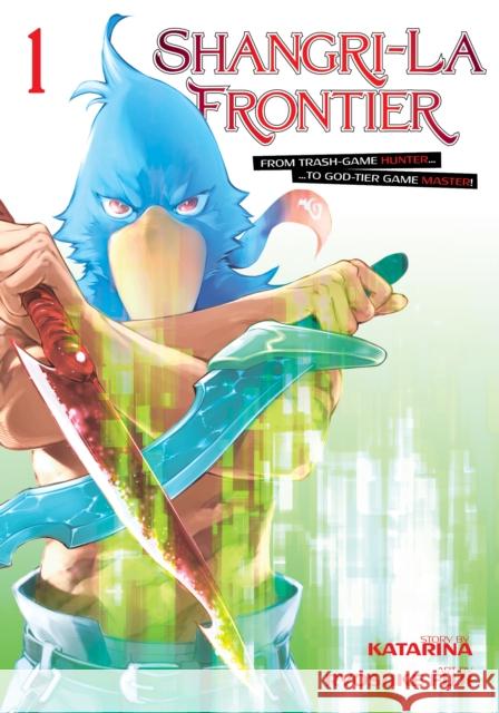 Shangri-La Frontier 1 Ryosuke Fuji Katarina 9781646514823 Kodansha America, Inc - książka