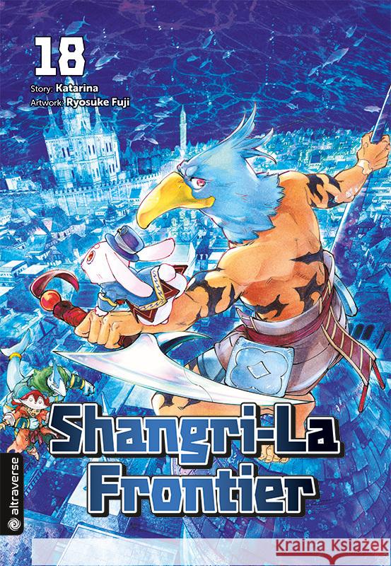 Shangri-La Frontier 18 Katarina, Fuji, Ryosuke 9783753932033 Altraverse - książka