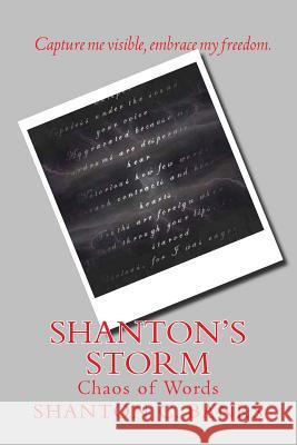 Shanton's Storm: Chaos of Words Shanton C. Banks 9781505305845 Createspace - książka