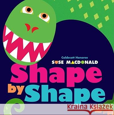 Shape by Shape Suse MacDonald Suse MacDonald 9781416971474 Little Simon - książka