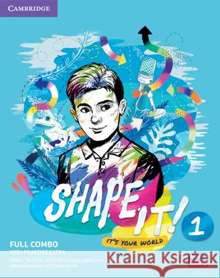 Shape It! Level 1 Full Combo Student's Book and Workbook with Practice Extra Claire Thacker Vicki Anderson Lynn Durrant 9781108854092 Cambridge University Press - książka