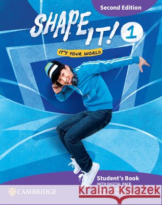 Shape It! Level 1 Student's Book with Digital Pack Second Edition Claire Thacker Melissa Wilson Daniel Vincent 9781009813105 Cambridge University Press and Assessment - książka