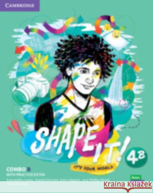 Shape It! Level 4 Combo B Student's Book and Workbook with Practice Extra Samantha Lewis Daniel Vincent Eoin Higgins 9781108854085 Cambridge University Press - książka