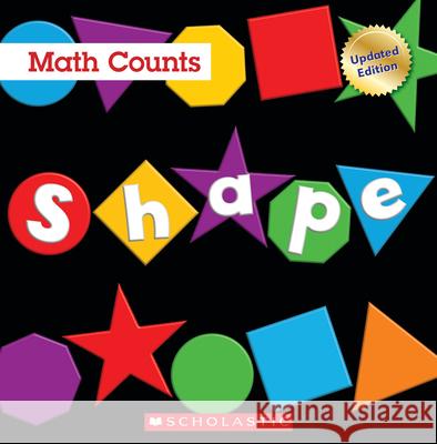 Shape (Math Counts: Updated Editions) Pluckrose, Henry 9780531135204 C. Press/F. Watts Trade - książka