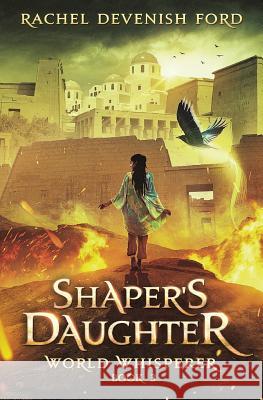 Shaper's Daughter Rachel Devenis 9780999606100 Small Seed Press - książka