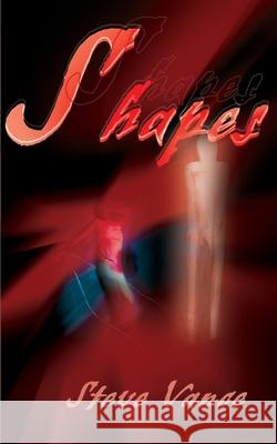 Shapes Steve Vance 9780595146604 iUniverse - książka