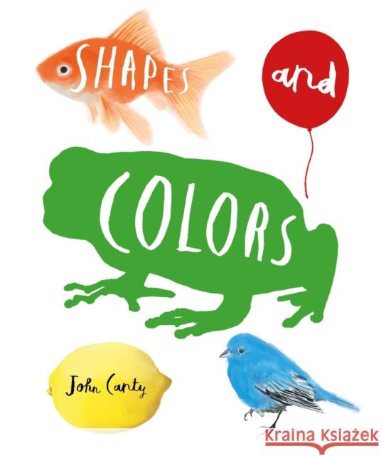 Shapes and Colors John Canty 9780645069686 Berbay Publishing - książka