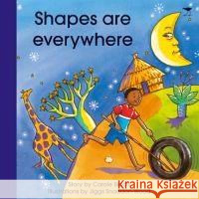 Shapes are Everywhere  9781770093959 Jacana Media (Pty) Ltd - książka