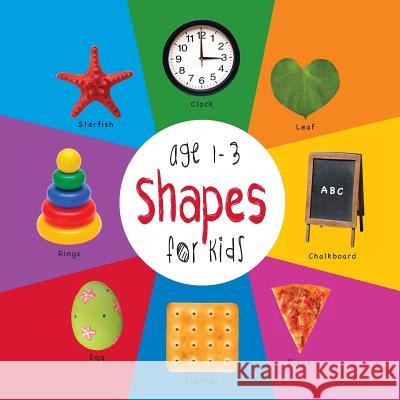 Shapes for Kids age 1-3 (Engage Early Readers: Children's Learning Books) Martin, Dayna 9781772260809 Engage Books - książka