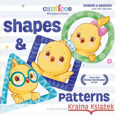 Shapes & Patterns: Bilingual Firsts Jaramillo, Susie 9781945635441 Encantos - książka